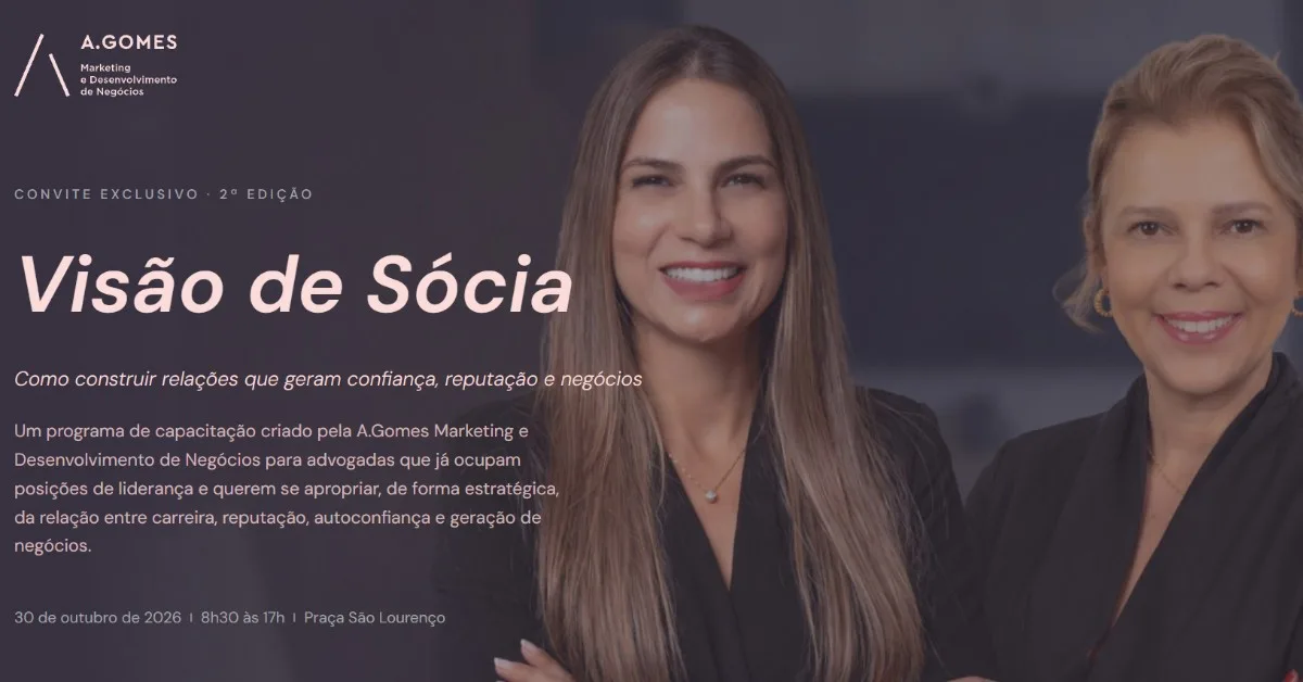 Programa Visão de Sócia terá nova edição voltada ao desenvolvimento de negócios para advogadas